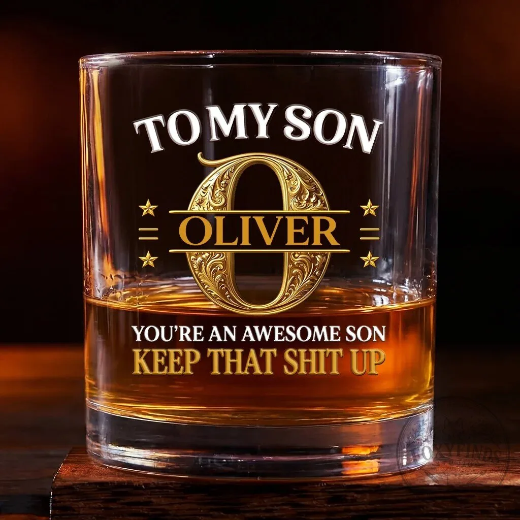 Personalized To My Son Oliver You're An Awesome Son Whiskey Glass