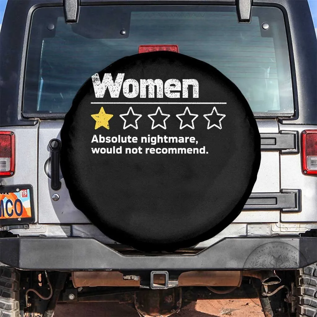 Women Absolute Nightmare Would Not Recommend Funny Spare Tire Cover