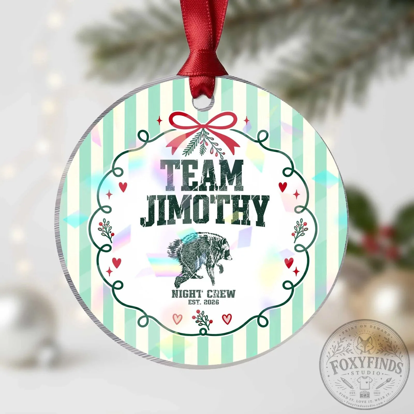 Team Jimothy Night Crew Raccoon Est 2026 Christmas Tree Ornament