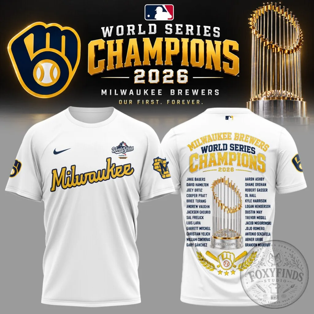 2026 World Series Champions T-Shirt featuring Milwaukee Brewers Roster 2026 World Series Champions T-Shirt featuring Milwaukee Brewers Roster